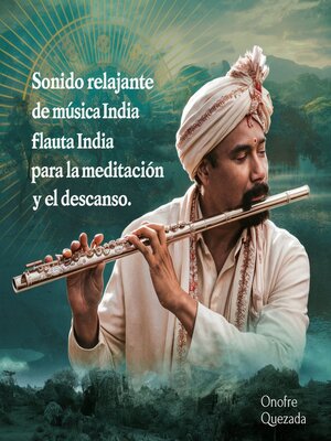 cover image of Sonido Relajante  De Musica India Flauta India Para La Meditacion  Y El Descanso